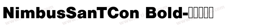 NimbusSanTCon Bold字体转换